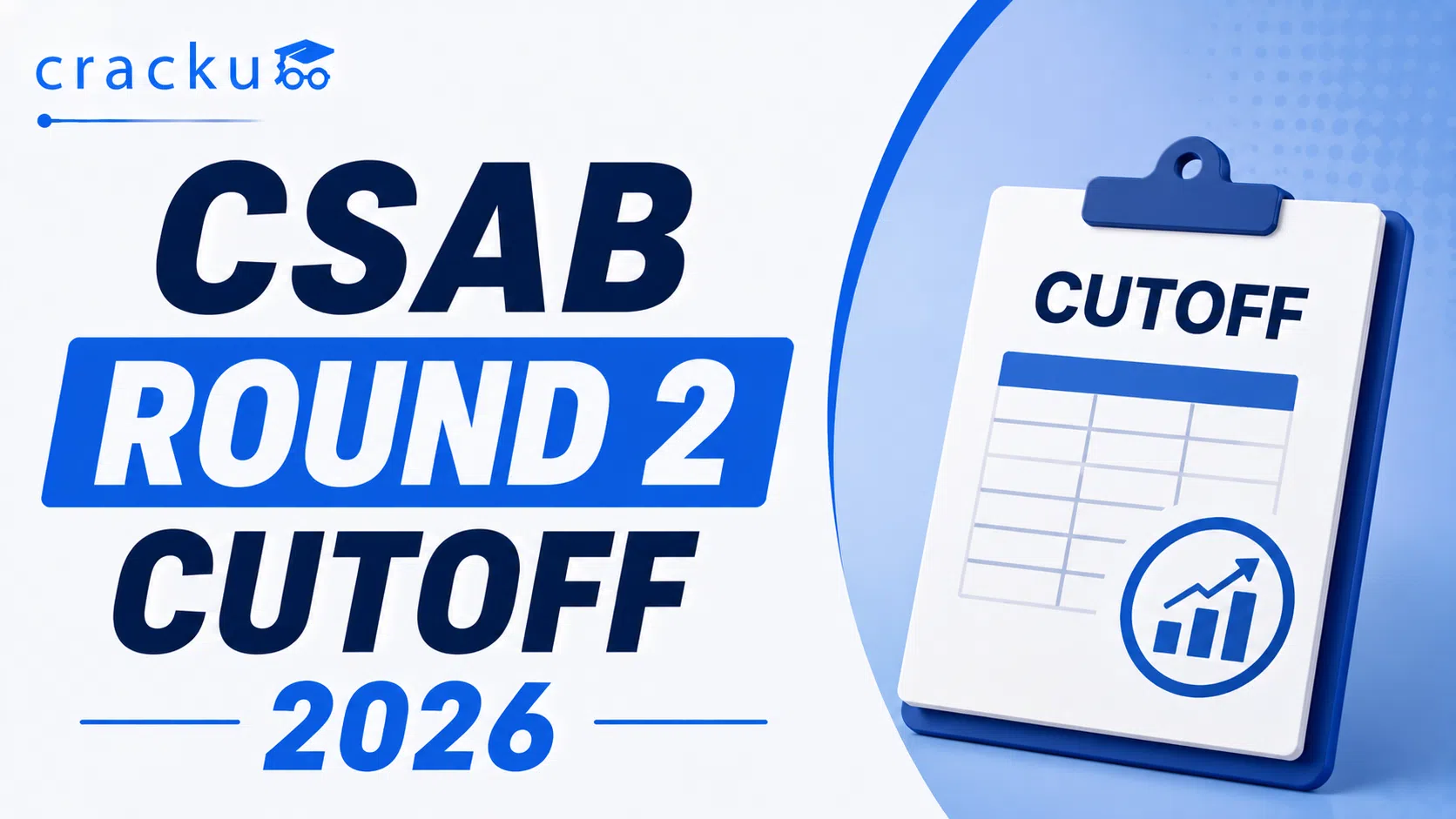 CSAB Round 2 Cutoff 2026, Check Opening & Closing Ranks