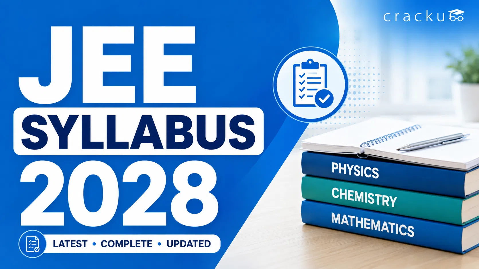 JEE Syllabus 2028, Important Topics, Strategy & Roadmap