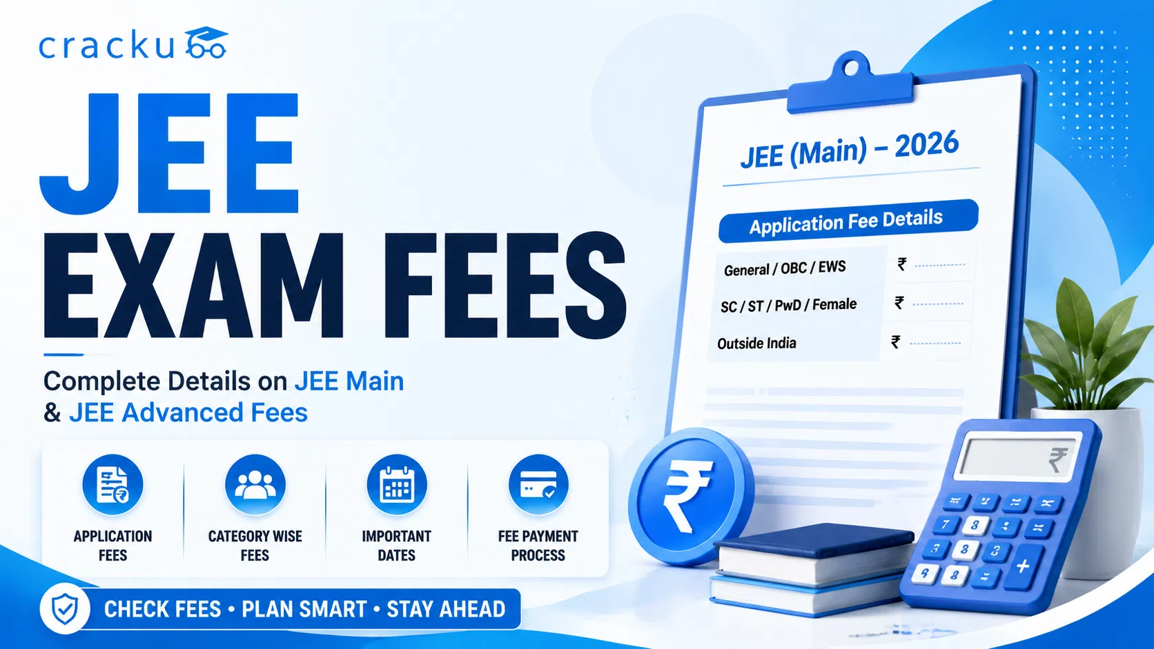 JEE Exam Fees, Main & Advanced Complete Breakdown