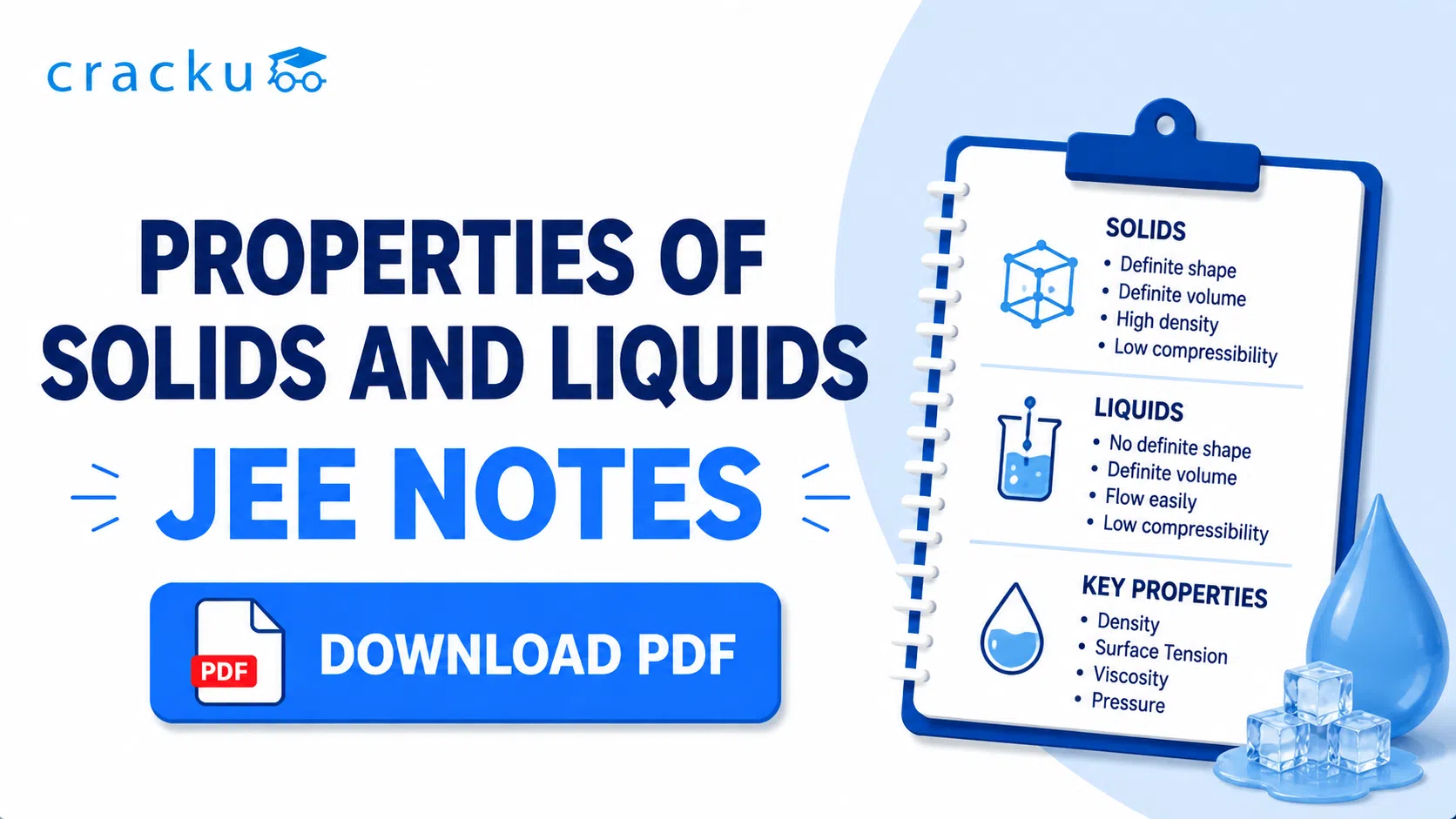 Properties of Solids and Liquids JEE Notes PDF, Download Now