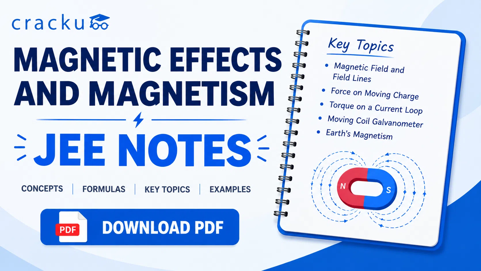 Magnetic Effects and Magnetism JEE Notes: Download Now
