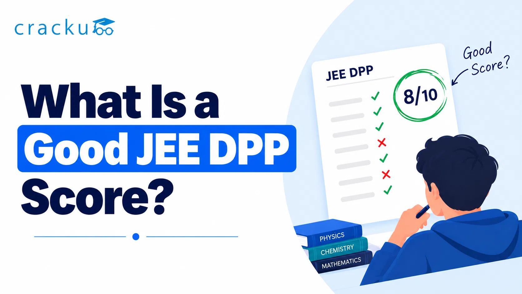 What Is a Good JEE DPP Score? Benchmarks, Tips & Analysis