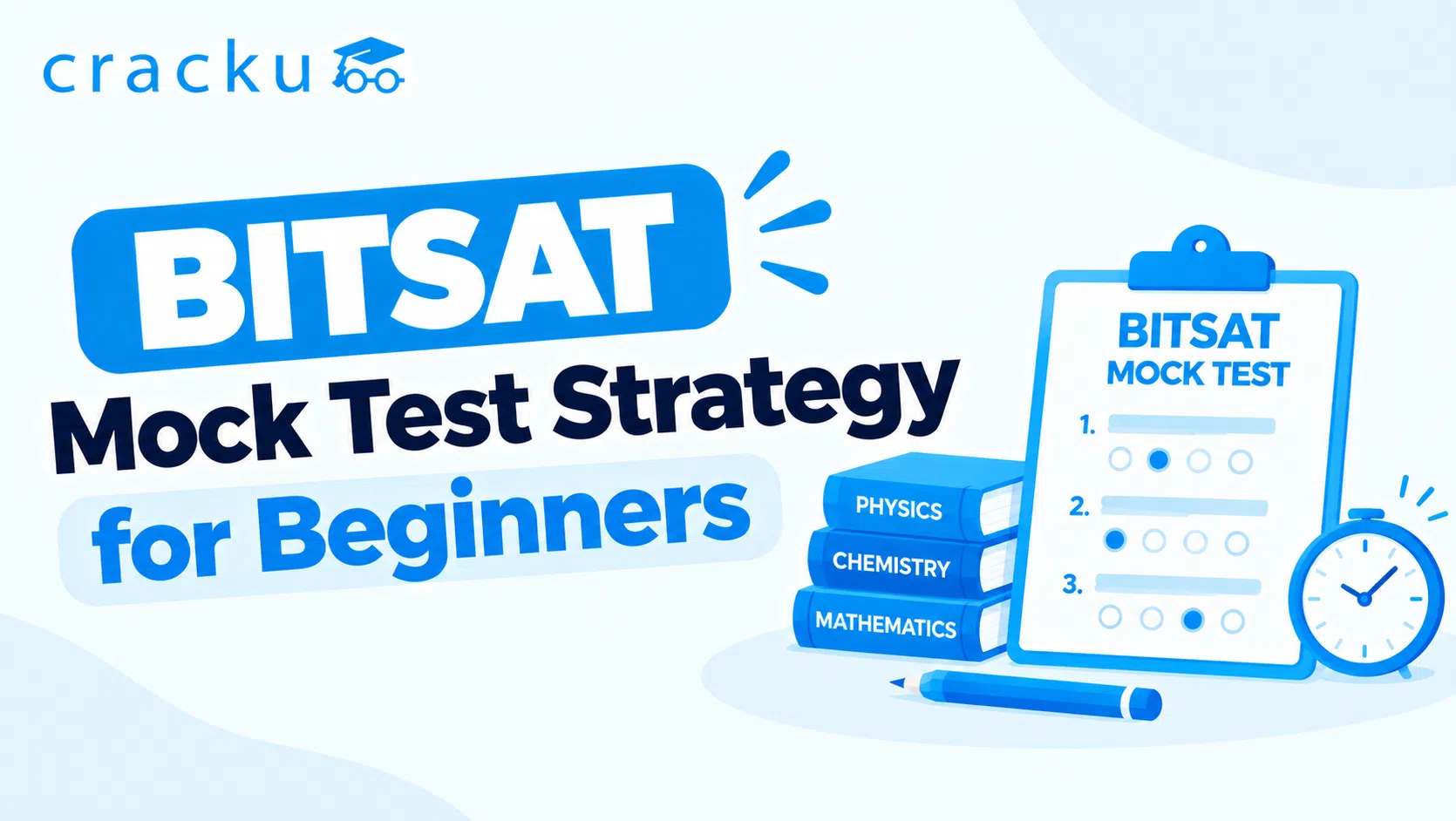 BITSAT Mock Test Strategy for Beginners: Check Now