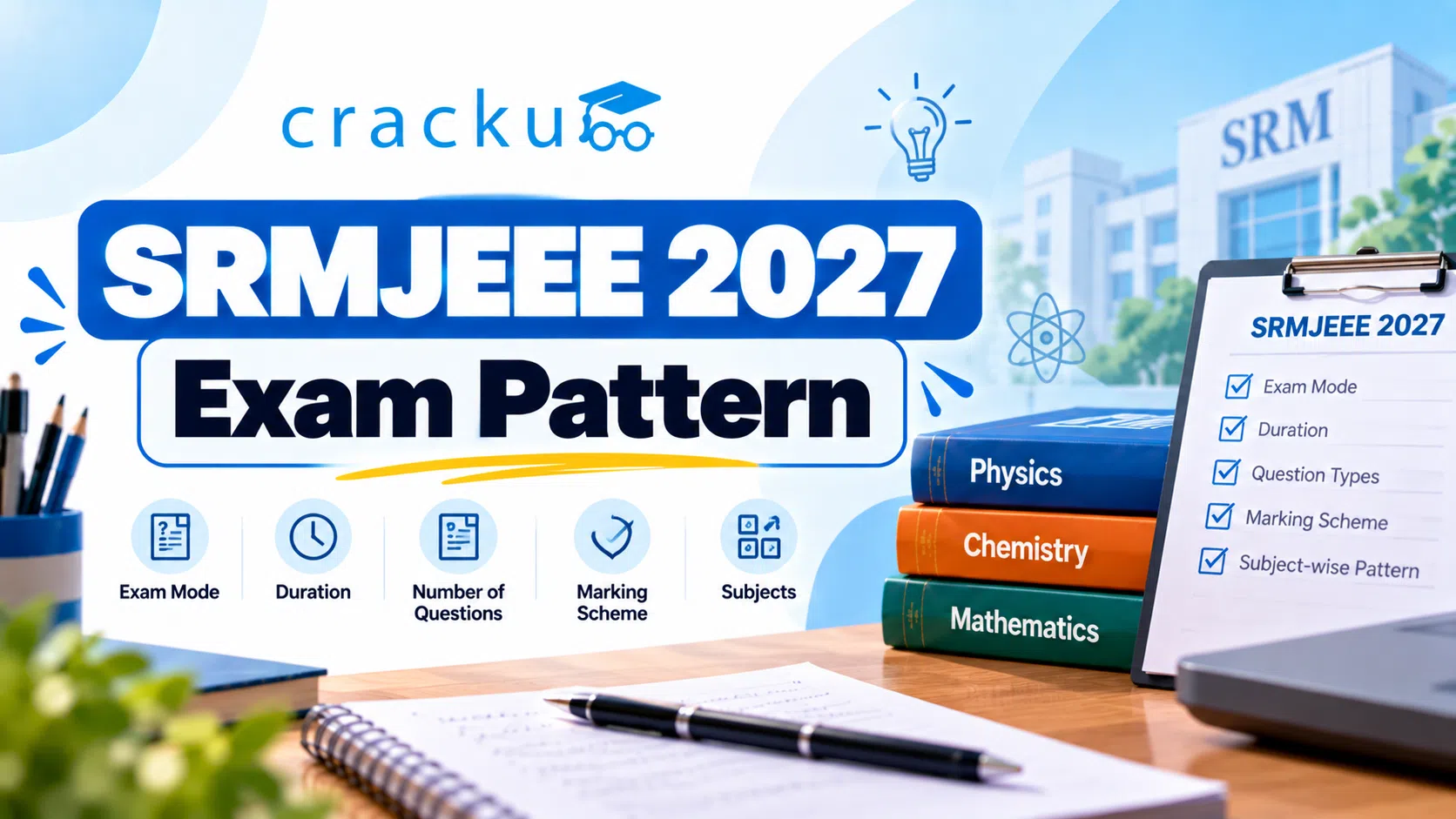 SRMJEEE 2027 Exam Pattern, Syllabus & Marking Scheme