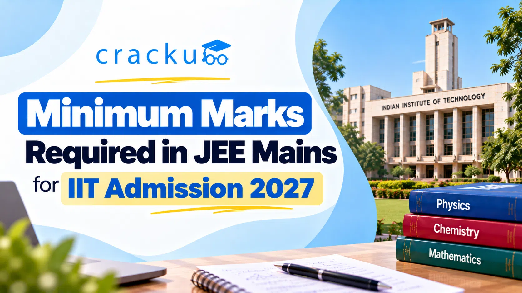 Minimum Marks Required in JEE Mains for IIT Admission 2027
