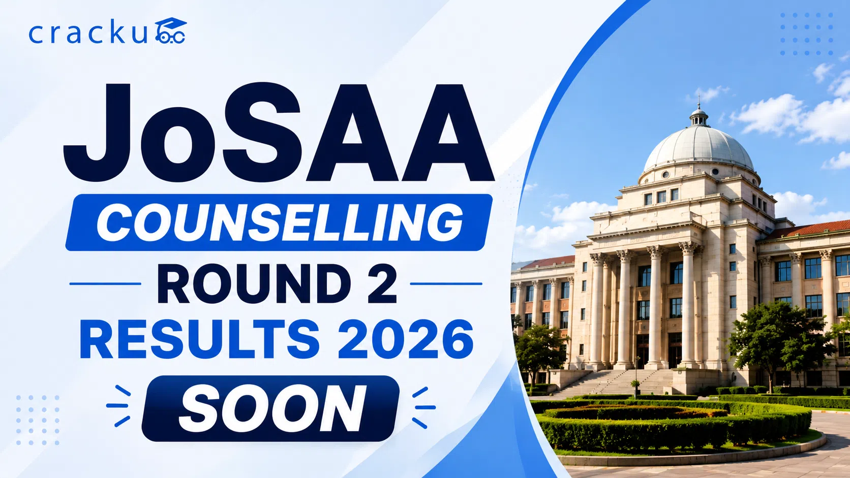 JoSAA Counselling 2026 Round 2 Soon, Seat Allotment, Cutoff