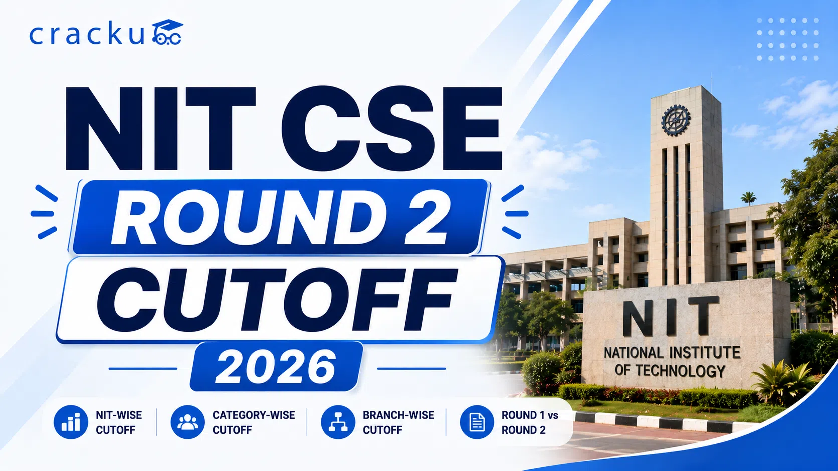 NIT CSE Round 2 Cutoff 2026, JoSAA Opening & Closing Rank