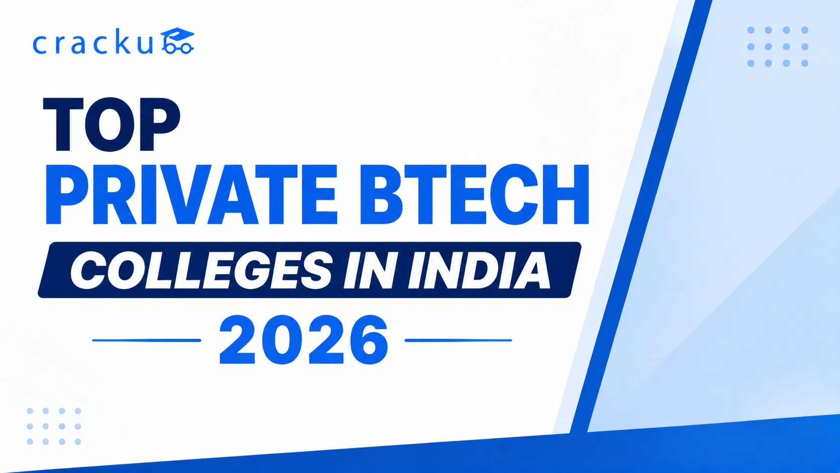 Top Private BTech Colleges in India 2026, Fees & Placements image