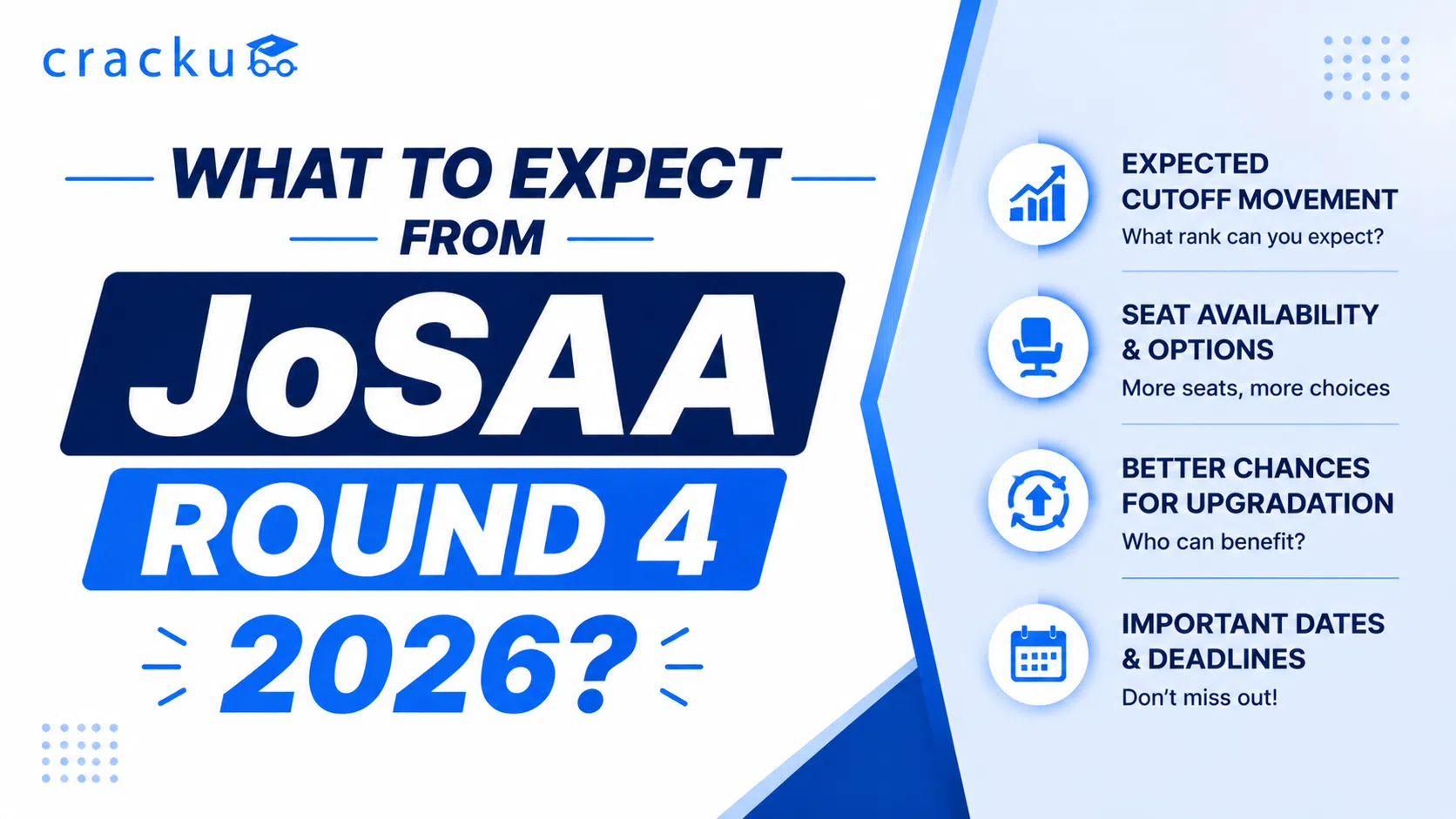 What to Expect from JoSAA Round 4 Results? Check Now