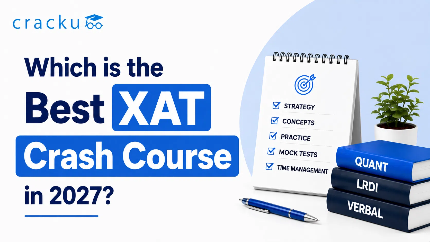 Which is the Best XAT Crash Course in 2027? Check Now image