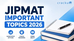 JIPMAT Important Topics 2026, Check VARC, LRDI, Quant Topics