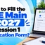 How to Fill the JEE Main 2027 Session 1 Application Form?