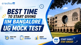 Best Time to Start Giving IIM Bangalore UG Mock Test 2026