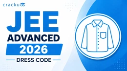 JEE Advanced 2026 Dress Code, Check for Male & Female