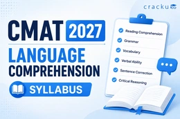 CMAT Language Comprehension Syllabus 2027, Check Now