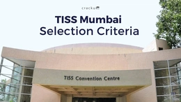 TISS Selection Criteria 2026, Eligibility, Cut-off & Weightage