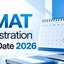 NMAT Registration Last Date 2026, Documents Required, Fees