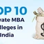 Private MBA Colleges In India: Placements, Fees, Rankings