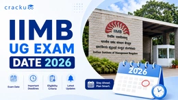 IIMB UG Exam Date 2026, Schedule, Notification Release Date