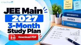 JEE Main 2027 3-Month Study Plan: Download Subject-Wise PDF
