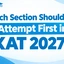 Which Section Should You Attempt First in XAT 2027? Check Now
