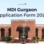 MDI Gurgaon Form 2025 Out, Last Date, Documents Required, Fees