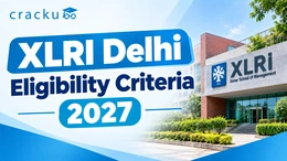XLRI Delhi Eligibility Criteria 2027: Requirements & Marks