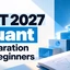 CAT 2027 Quant Preparation: Beginner Study Plan for 99%ile