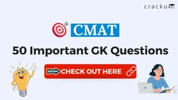 Top 50 Important GK Questions for CMAT 2024 [PDF]