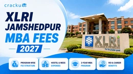XLRI Jamshedpur MBA Fees 2027, Fee Structure, Scholarships