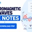 Electromagnetic Waves JEE Notes PDF: Download Now
