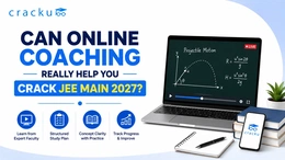 Can Online Coaching Really Help You Crack JEE Main 2027?