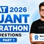 CAT Quant Marathon Questions 2026 PDF with Video Solutions