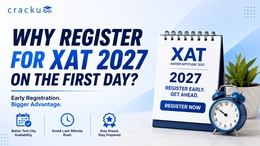 Why You Should Register for XAT 2027 on the First Day ?