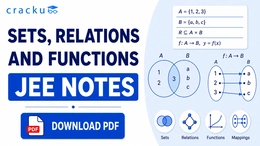 Sets, Relations and Functions JEE Notes PDF, Download Now