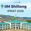 IIM Shillong IPMAT 2026, Eligibility, Syllabus, Exam Pattern, Fees