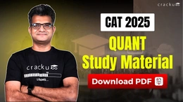 CAT Quant Study Material 2025, Practice Questions, Mock Tests