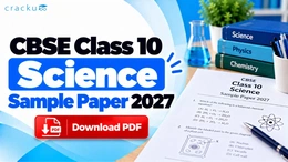 CBSE Class 10 Science Sample Paper 2027, Check & Download PDF