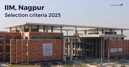 IIM Nagpur Selection Criteria 2025, Download Brochure PDF