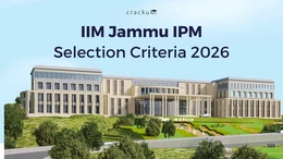 IIM Jammu IPM Selection Criteria 2026, Eligibility, Cut Offs, Fees