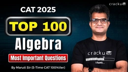 100+ Most Important Algebra Questions for CAT 2025