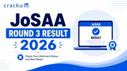 JoSAA Round 3 Result 2026, Date, Time & Cutoff Details