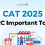 CAT VARC Important Topics 2025, Weightage, Study Material