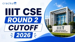 IIIT CSE Round 2 Cutoff 2026, JoSAA Opening & Closing Rank