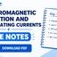 Electromagnetic Induction and AC JEE Notes PDF: Download Now