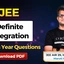 JEE Definite Integration PYQs With Video Solutions PDF