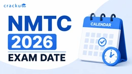 NMTC 2026 Exam Date, Check Stage 1 & 2 Important Dates