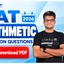 CAT Arithmetic Marathon Questions 2026 with Solutions PDF (Part 2)