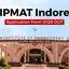 IPMAT Indore Application Form 2026 OUT, Important Dates, Fees