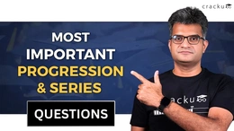 Most Important Progression and series Questions For CAT 2025